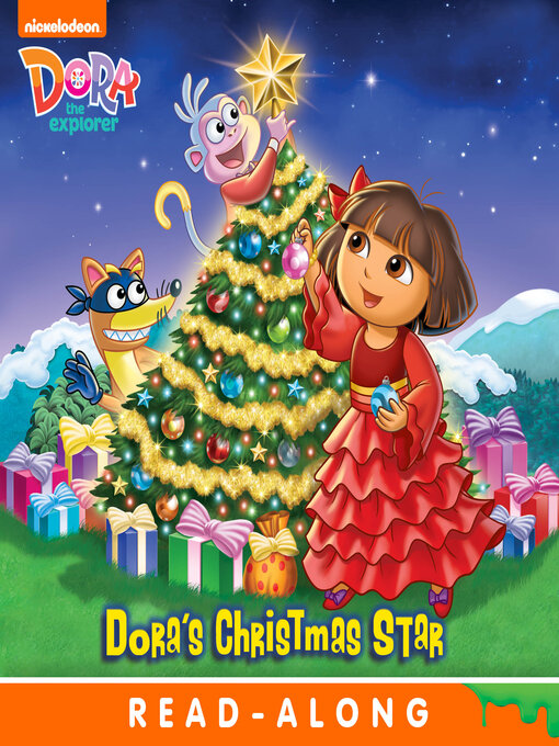 Nickelodeon Publishing创作的Dora's Christmas Star作品的详细信息 - 可供借阅